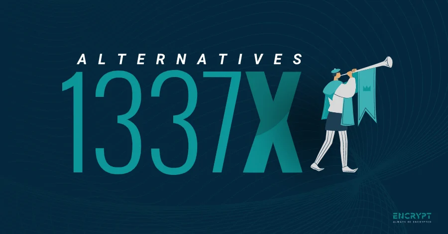 The Best 1337x Alternatives: A Comprehensive Guide